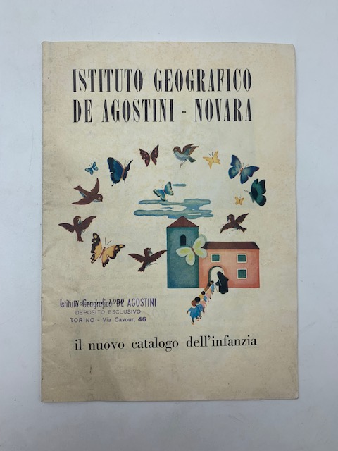 Istituto geografico De Agostini, Novara. Il nuovo catalogo dell'infanzia